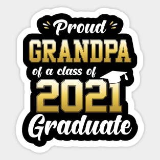 Proud Grandpa Of A Class Of 2021 Graduate Funny Sticker